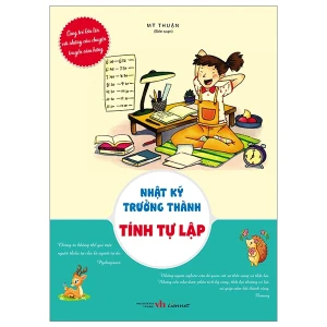 Nhật ký trưởng thành – Tính tự lập